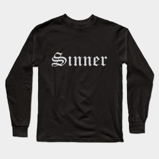 Sinner Long Sleeve T-Shirt